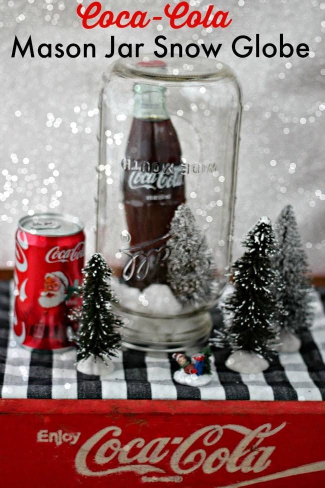 Share Real Magic with a DIY Coca-Cola Snow Globe