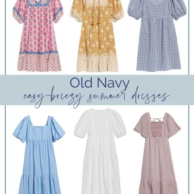Summer Style || Six Easy-Breezy Old Navy Dresses for Summer