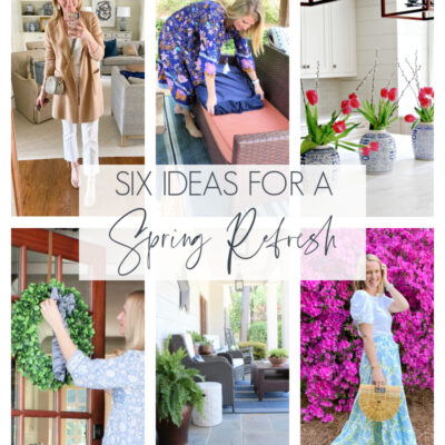 Six Ideas for a Spring Refresh