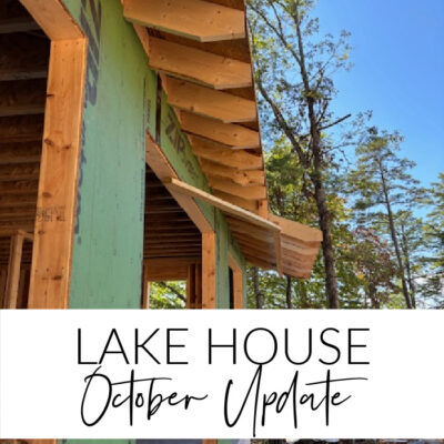 OCTOBER UPDATE- Lake House Love